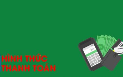 Quy Định Và Hình Thức Thanh Toán